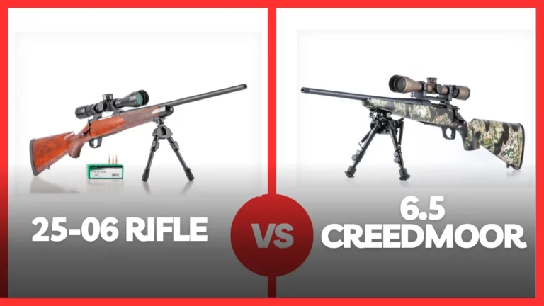 25-06 Vs 6.5 Creedmoor [Which One To Choose?]