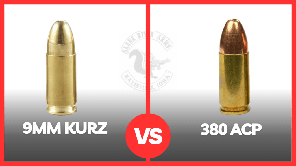 9mm Kurz vs 380 ACP