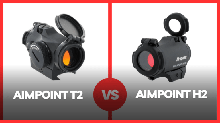 Aimpoint T2 Vs H2 [Which One Is Better?]