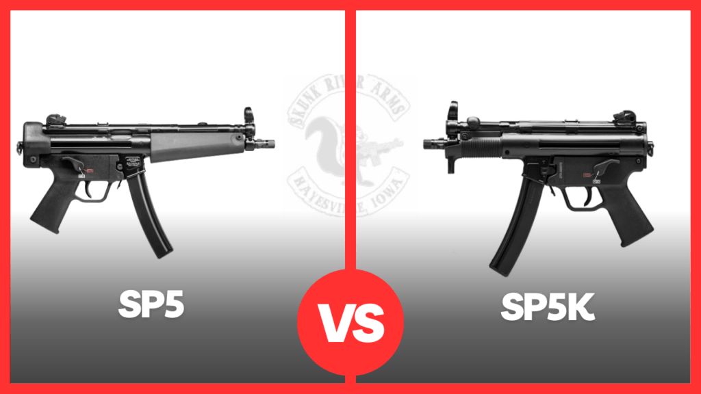 SP5 vs SP5K rifle