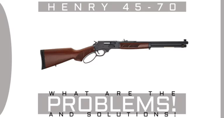 Henry 45-70 Problems [& How To Fix Them!]